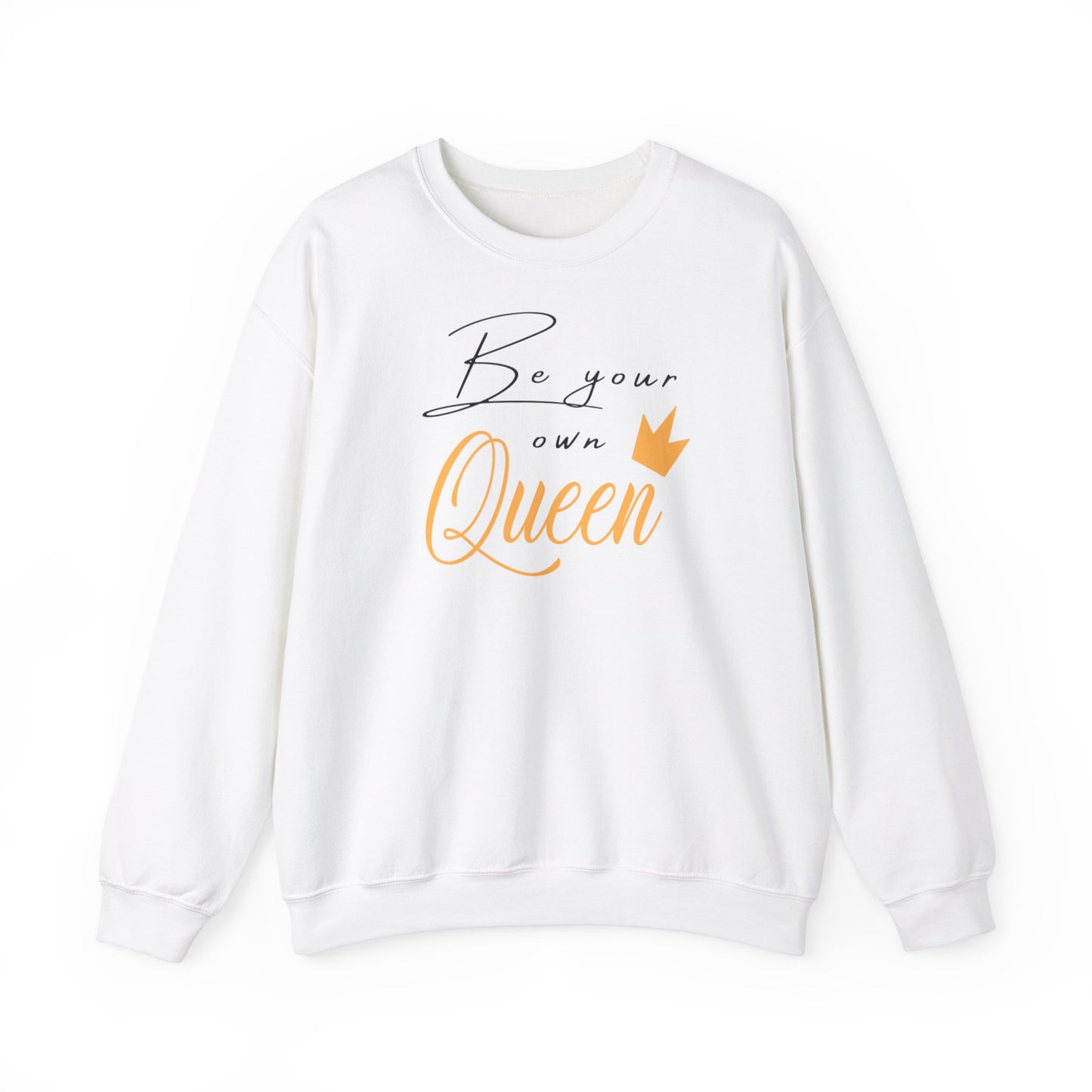 Unisex Sweatshirt - Be your own Queen