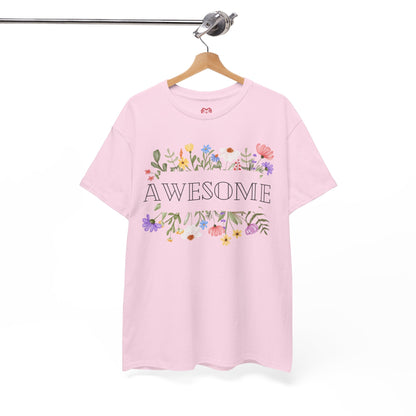 You are awesome (2) - T-shirt