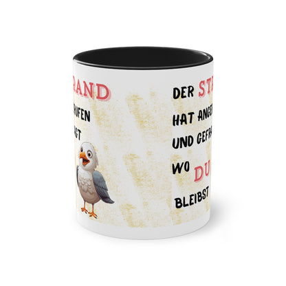 Der Strand hat angerufen und gefragt, wo Du bleibst - Zwei-Ton-Kaffeetasse