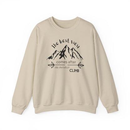 Unisex Sweatshirt - The best view comes after