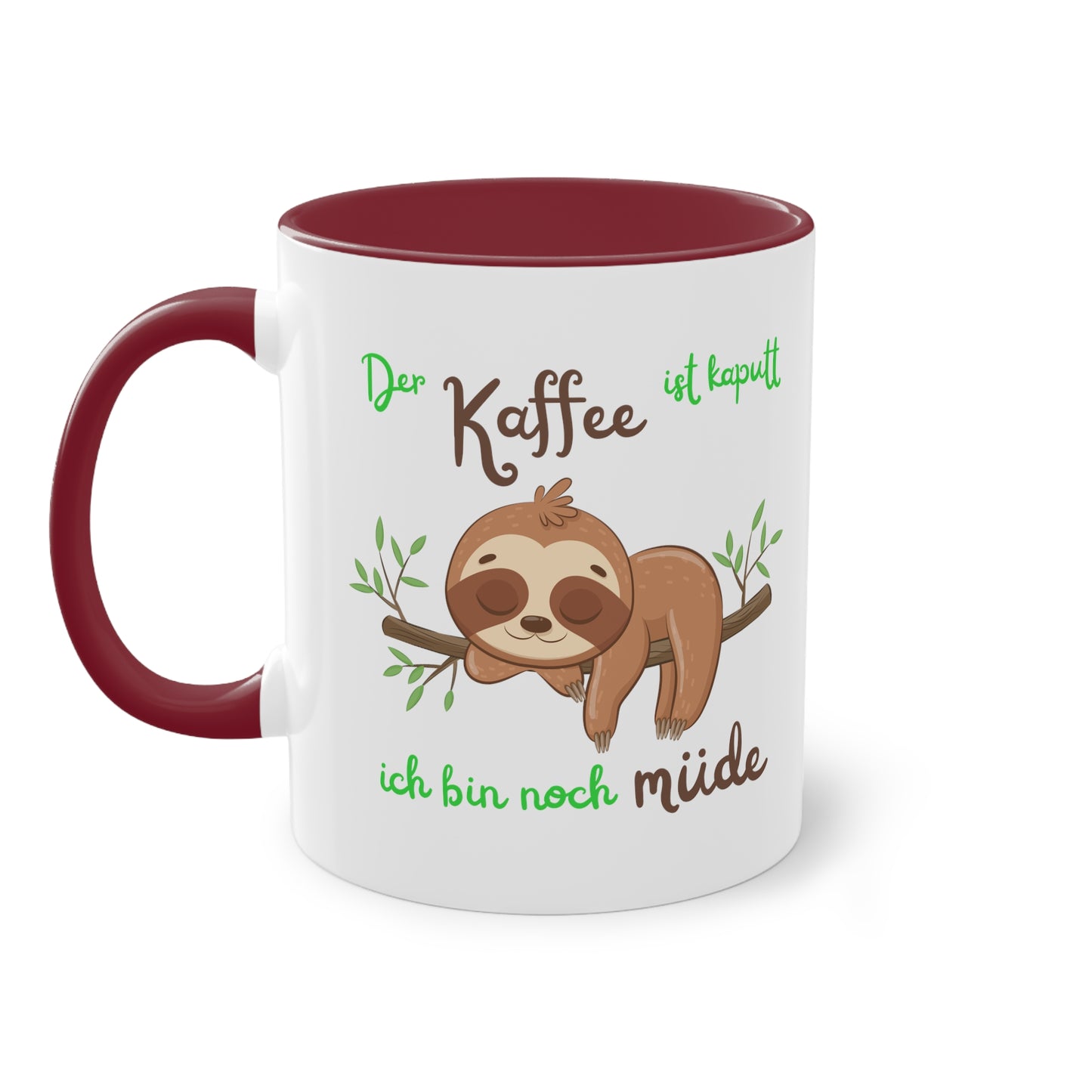 Der Kaffee ist kaputt ich bin noch müde (2) - Zwei-Ton-Kaffeetasse