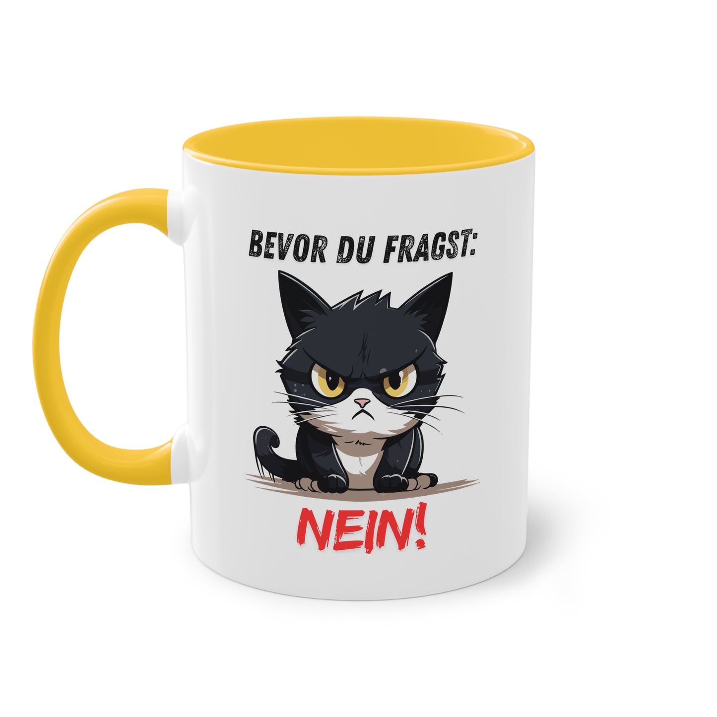 Bevor Du fragst: Nein! - Zwei-Ton-Tasse