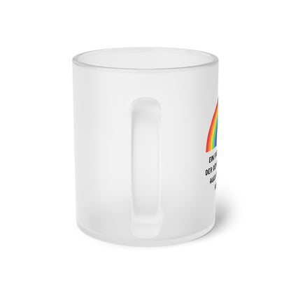 Ein Freund ist jemand der den Regenbogen sieht (2) - Milchglas Tasse