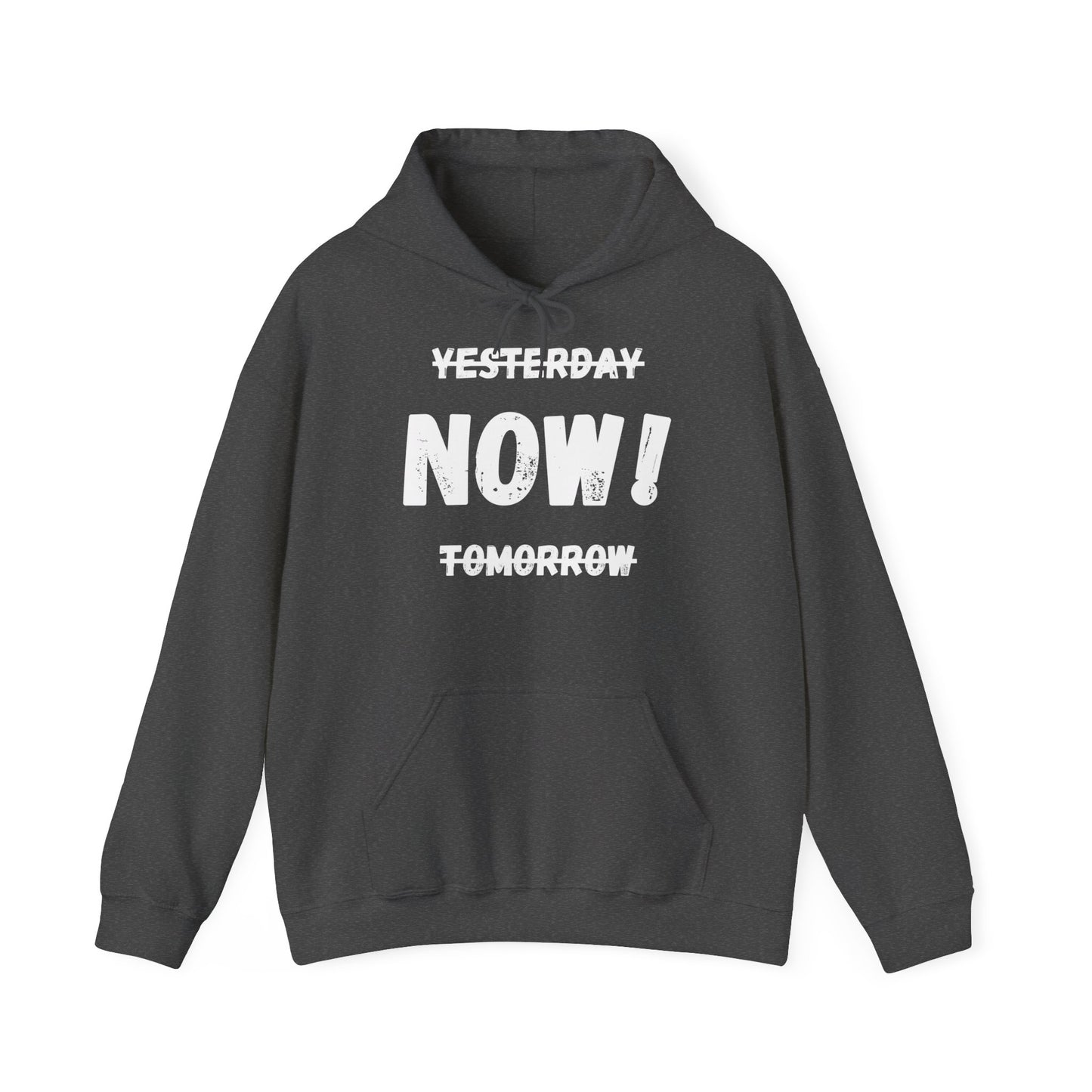 Unisex Hoodie - Yesterday Now Tomorrow