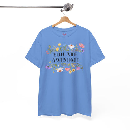 You are awesome (2) - T-shirt