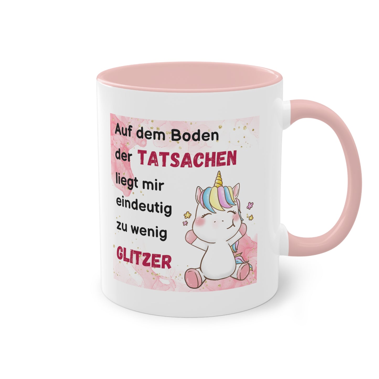 Auf dem Boden der Tatsachen liegt mir eindeutig zu wenig Glitzer - Zwei-Ton-Kaffeetasse