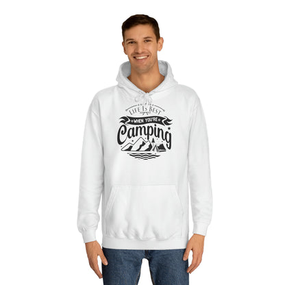 Unisex Hoodie - Life is best when you are camping (Das Leben ist besser wenn Du zeltest)