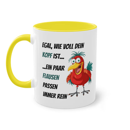 Egal, wie voll dein Kopf ist - Zwei-Ton-Kaffeetasse