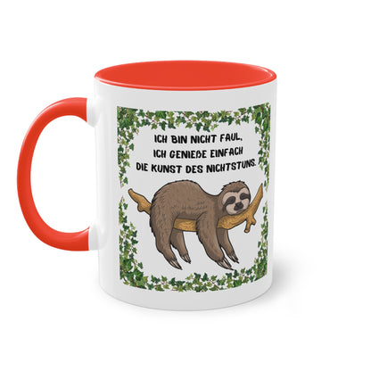 Ich bin nicht faul. Ich genieße einfach die Kund des Nichts-Tuns - Zwei-Ton-Tasse