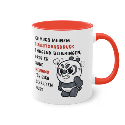 Ich muss meinem Gesichtsausdruck dringend beibringen - Zwei-Ton-Kaffeetasse