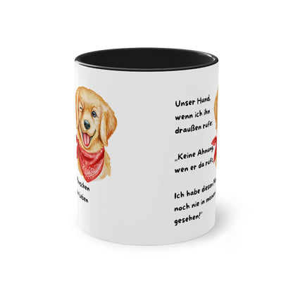 Unser Hund, wenn ich ihn draußen rufe - Zwei-Ton-Kaffeetasse