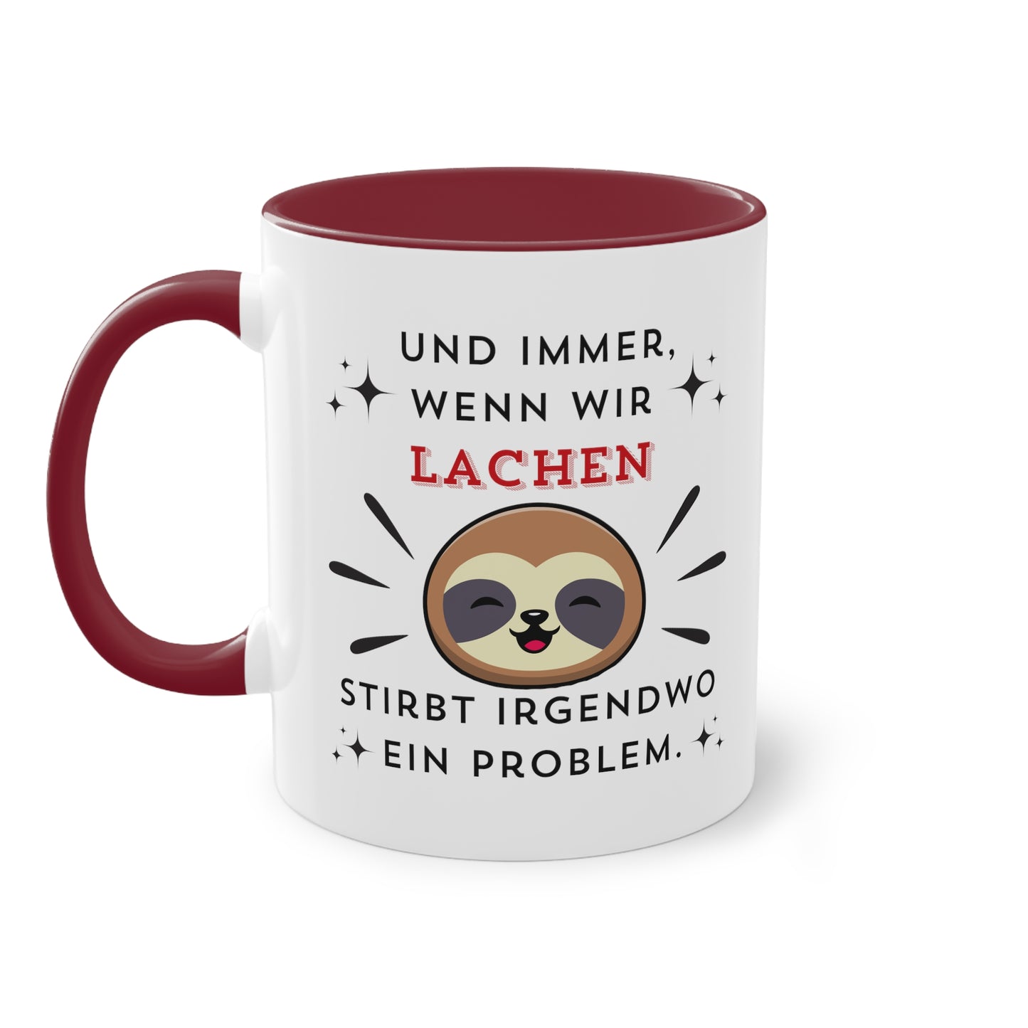 Und immer wenn wir lachen - Zwei-Ton-Kaffeetasse