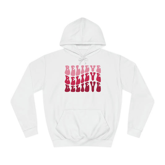 Unisex Hoodie - Believe