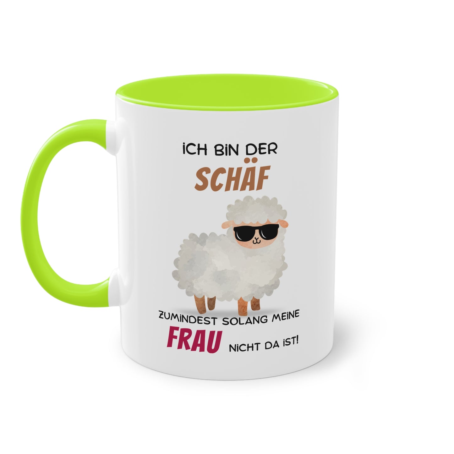 Ich bin der Schäf zumindest solange meine Frau nicht da ist - Zwei-Ton-Tasse