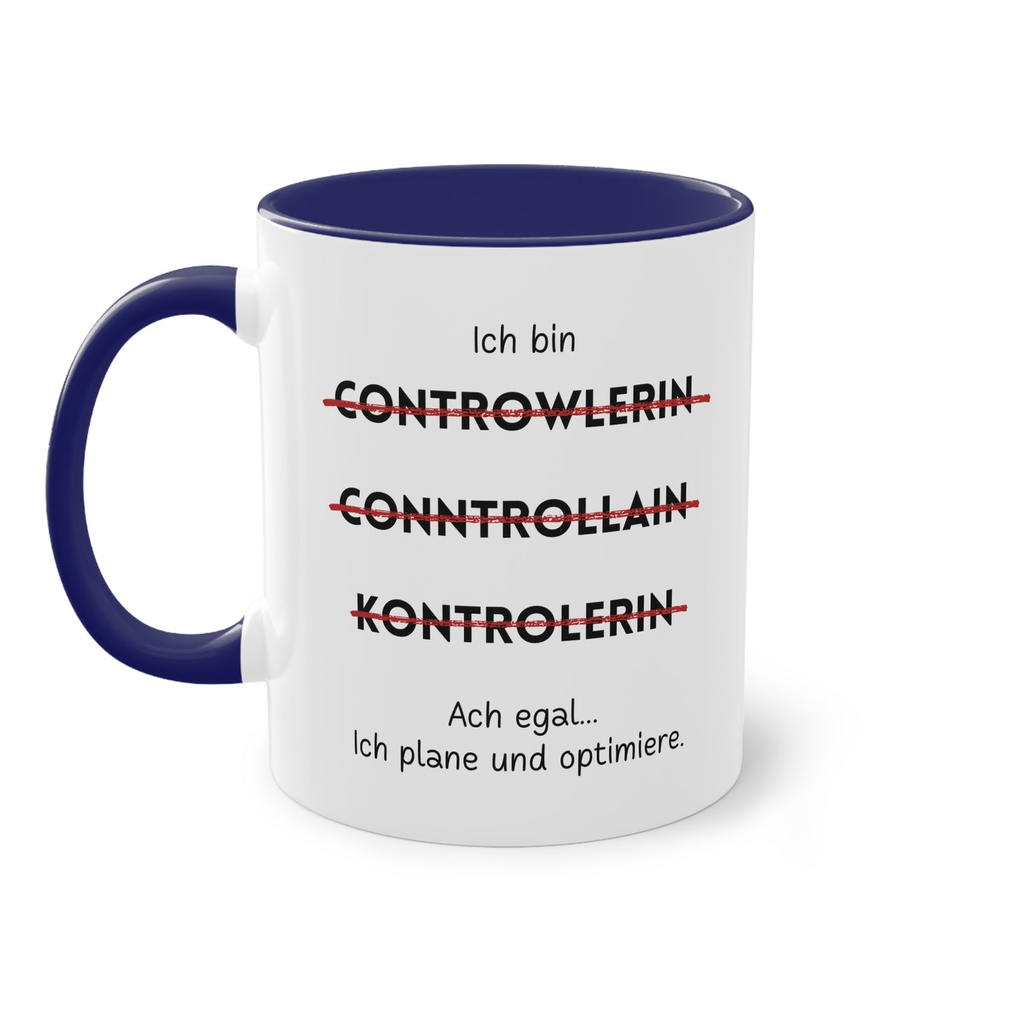Ich bin Controllerin - Zwei-Ton-Tasse