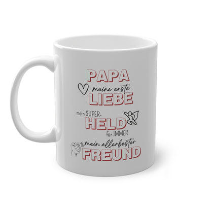 Papa, Liebe, Held, Freund - Kaffeetasse
