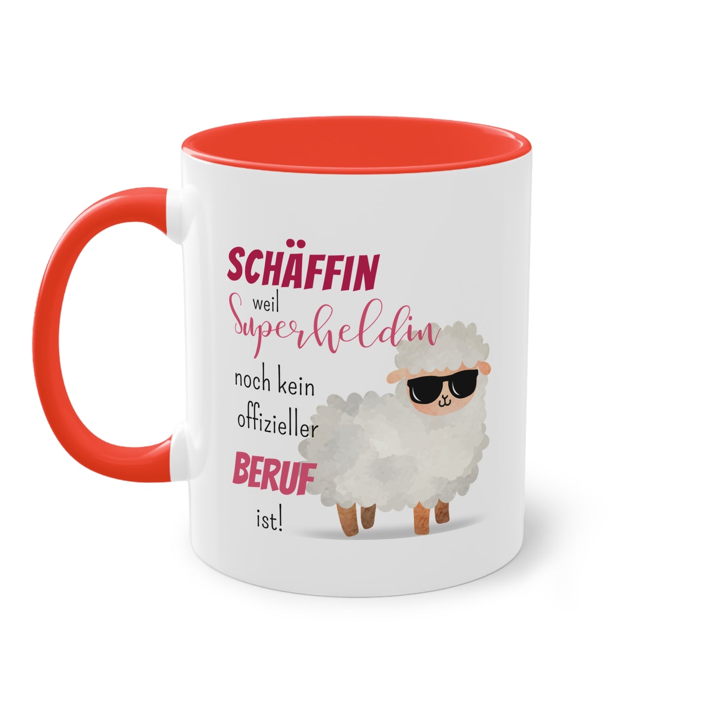 Schäffin weil Superheldin noch kein offizieller Beruf ist! - Zwei-Ton-Tasse