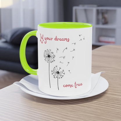 Let your dreams come true - Zwei-Ton-Kaffeetasse