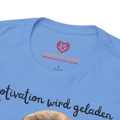 Motivation wird geladen - T-shirt