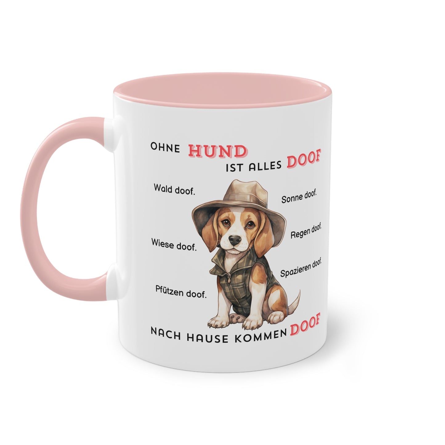 Ohne Hund ist alles doof - Zwei-Ton-Tasse