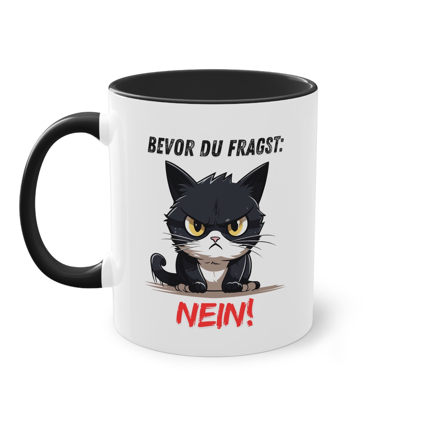 Bevor Du fragst: Nein! - Zwei-Ton-Tasse