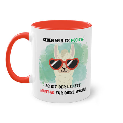 Sehen wir es positiv: Es ist der letzte Montag für diese Woche - Zwei-Ton-Tasse