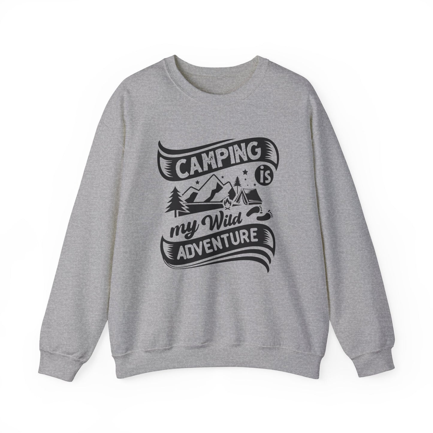 Unisex Sweatshirt - Camping is my wild adventure (Zelten ist mein wildes Abenteuer)