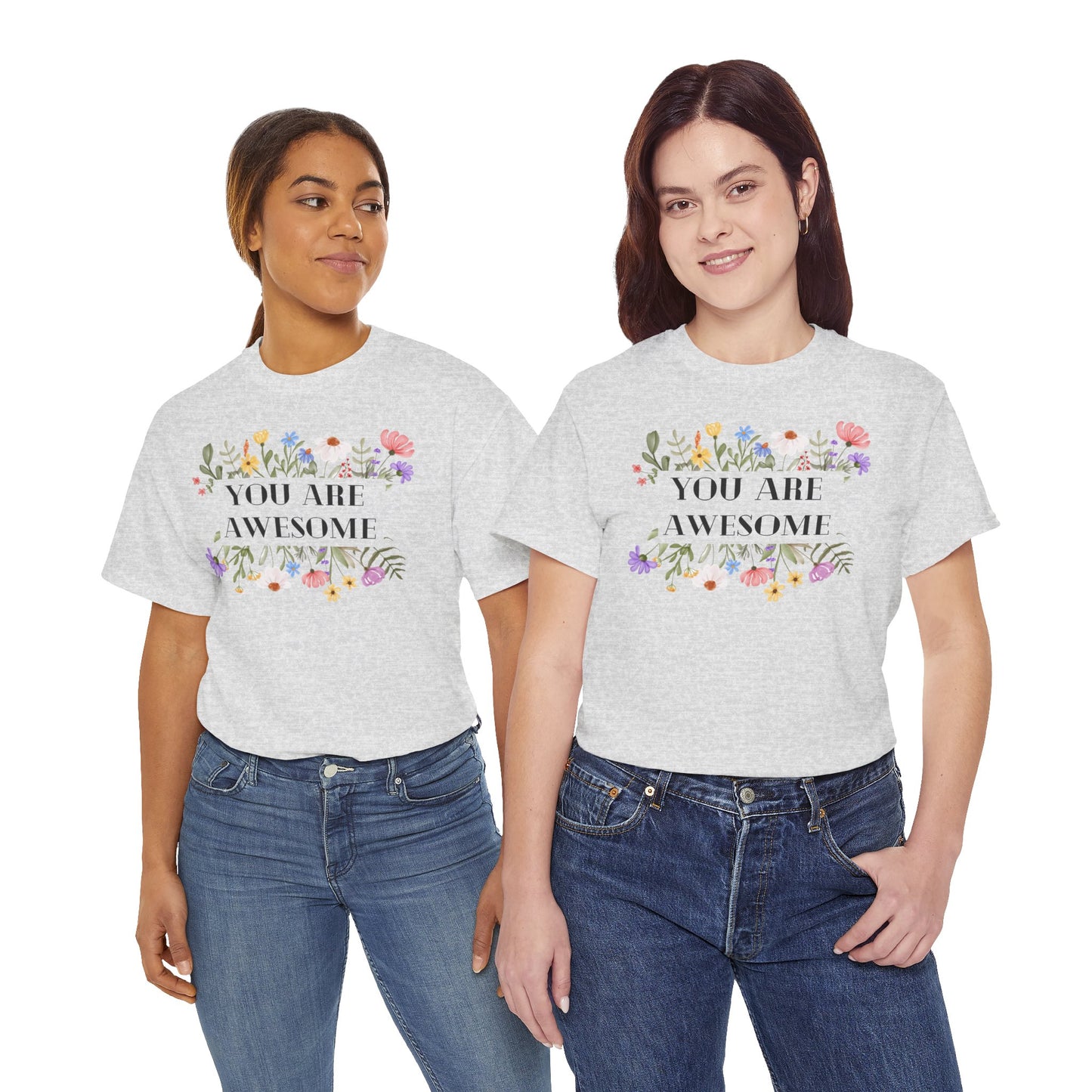 You are awesome (2) - T-shirt