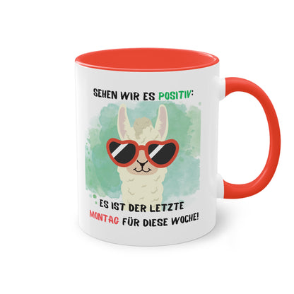 Sehen wir es positiv. Es ist der letzte Montag für diese Woche - Zwei-Ton-Kaffeetasse