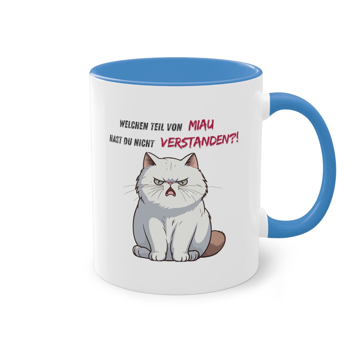 Welchen Teil von Miau - Zwei-Ton-Kaffeetasse