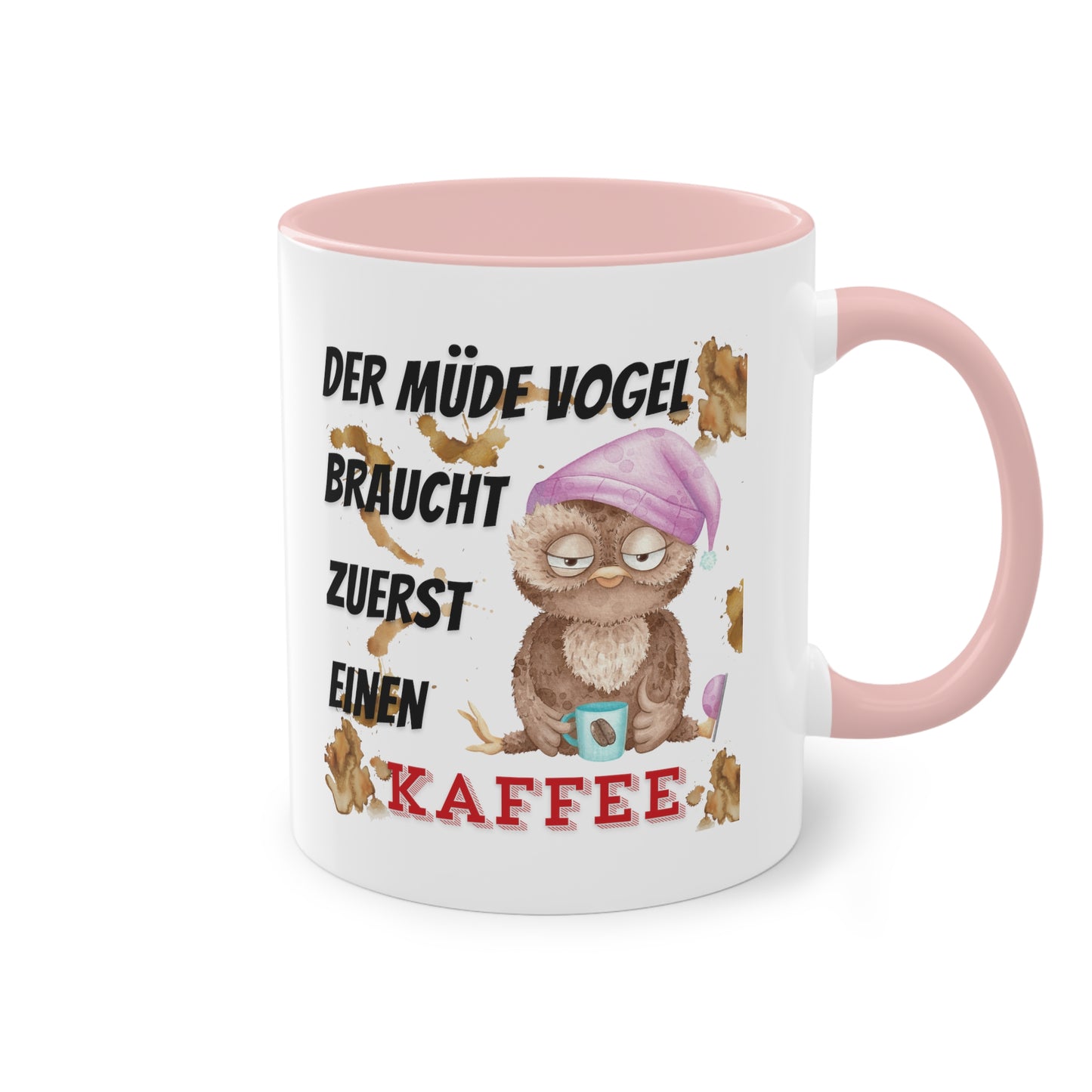 Der müde Vogel braucht zuerst einen Kaffee - Zwei-Ton-Kaffeetasse