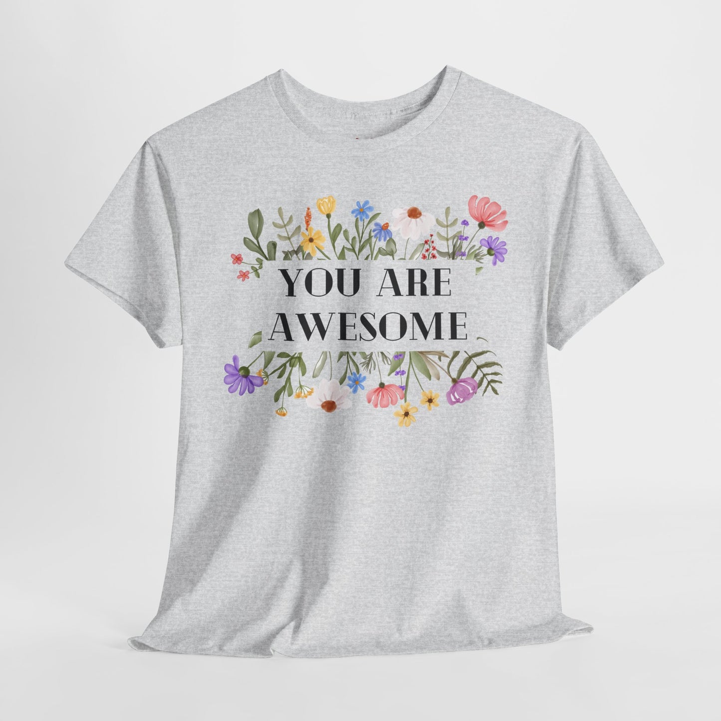 You are awesome (2) - T-shirt