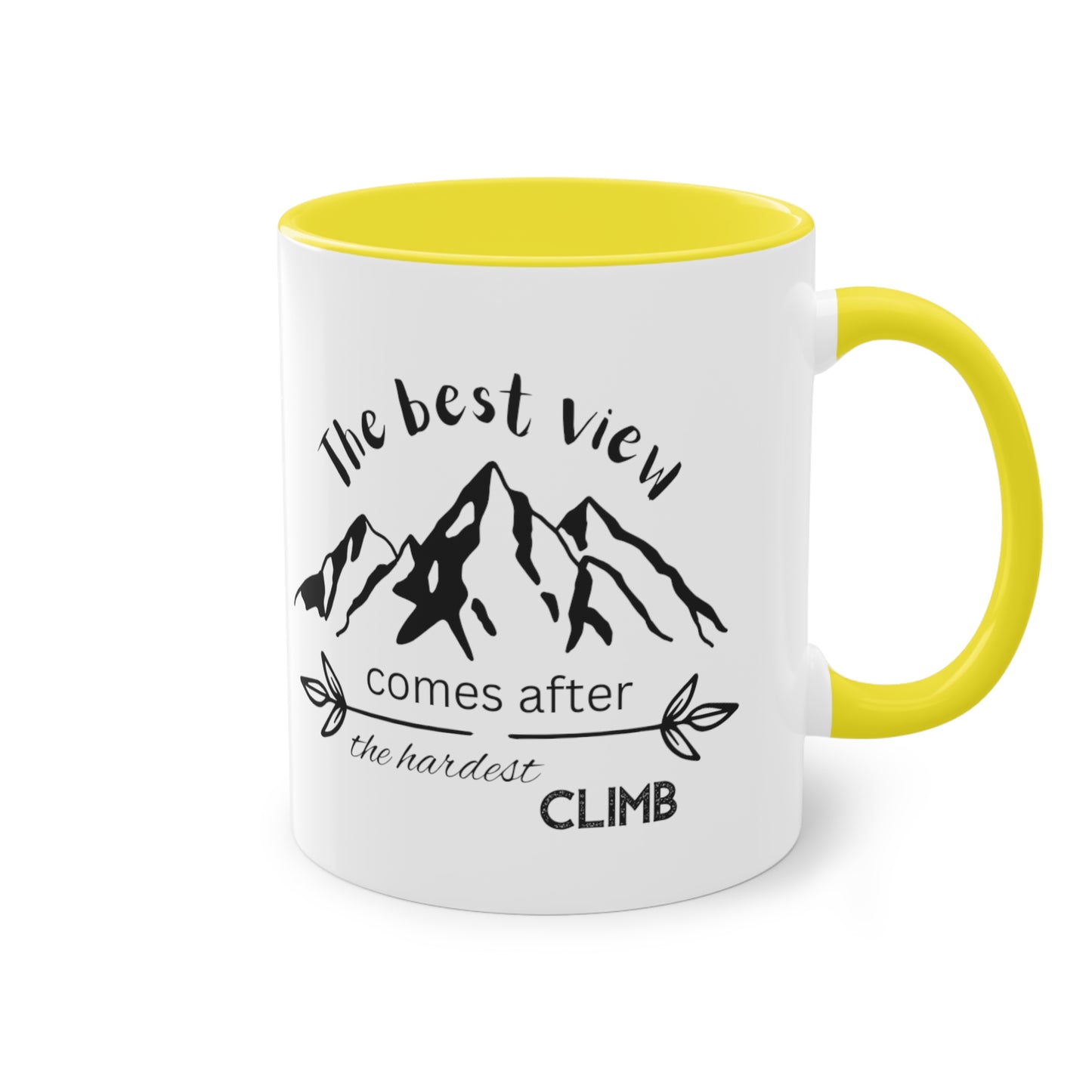 The best view comes after the hardest climb - Zwei-Ton-Kaffeetasse