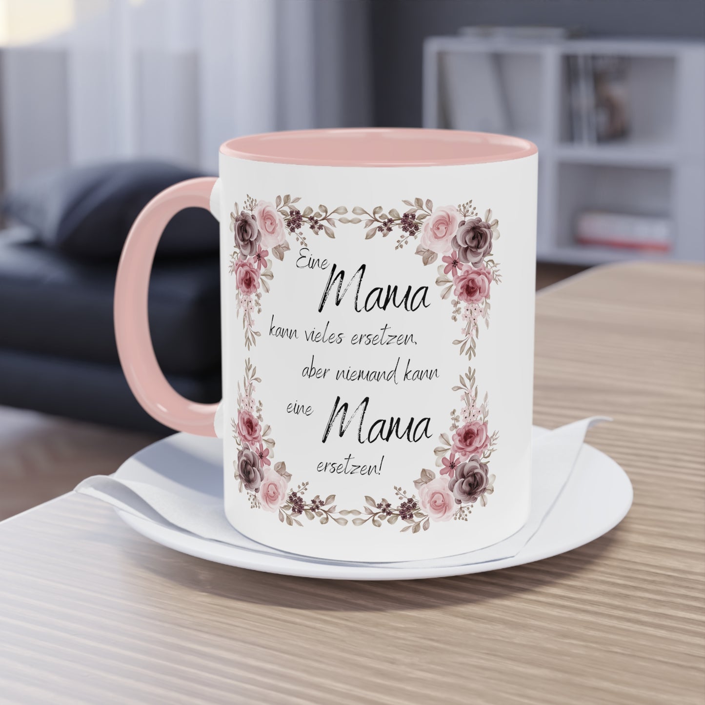 Eine Mama kann vieles ersetzen, aber niemand kann eine Mama ersetzen - Zwei-Ton-Kaffeetasse