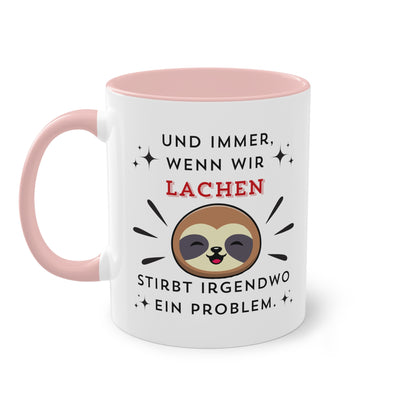 Und immer wenn wir lachen - Zwei-Ton-Kaffeetasse