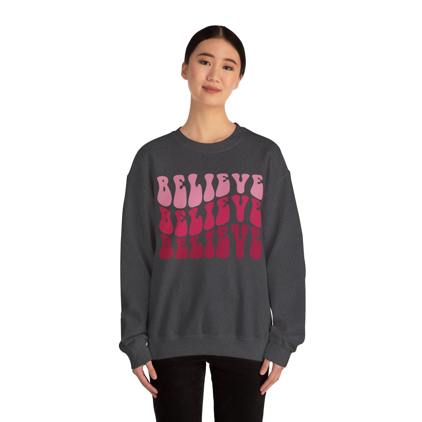 Unisex Sweatshirt - Believe