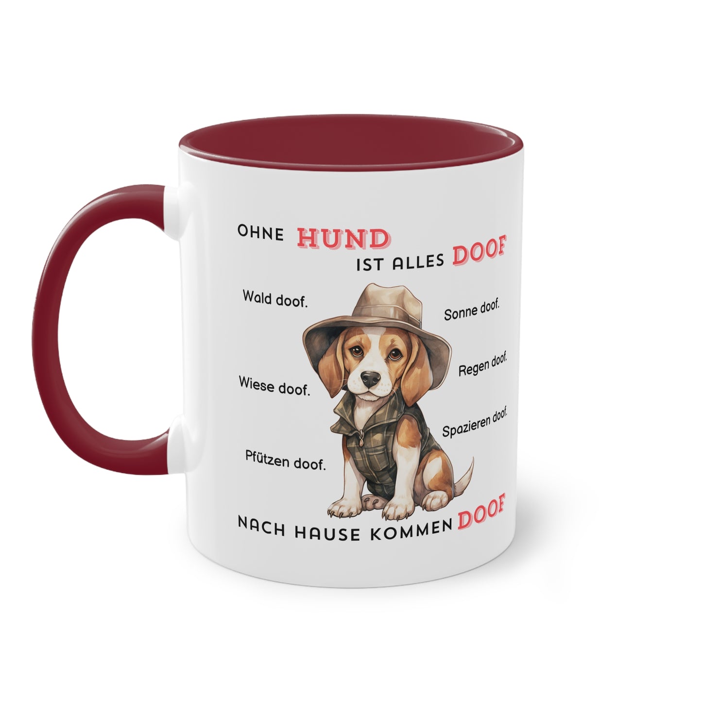 Ohne Hund ist alles doof - Zwei-Ton-Tasse