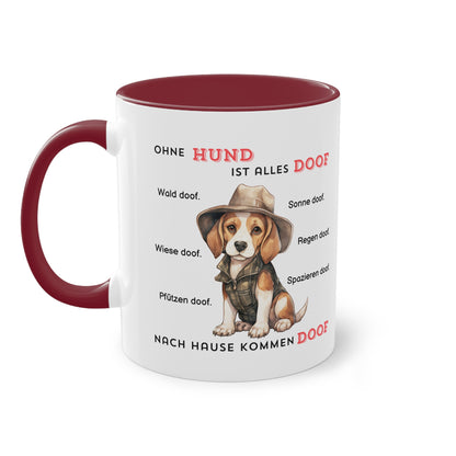 Ohne Hund ist alles doof - Zwei-Ton-Tasse