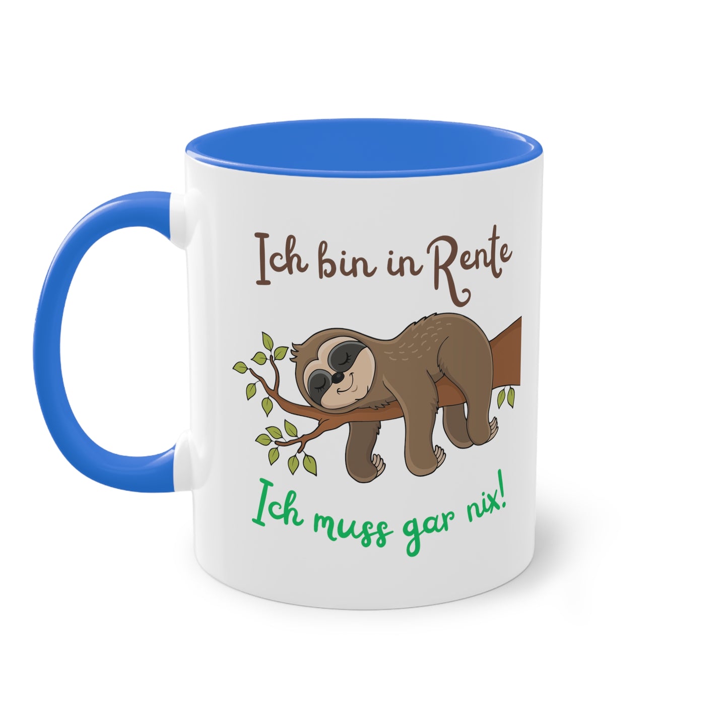 Ich bin in Rente, ich muss gar nix - Zwei-Ton-Kaffeetasse