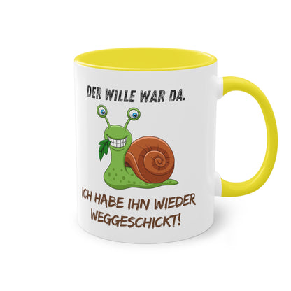 Der Wille war da. Ich habe ihn wieder weggeschickt - Zwei-Ton-Kaffeetasse