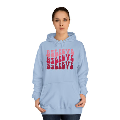 Unisex Hoodie - Believe