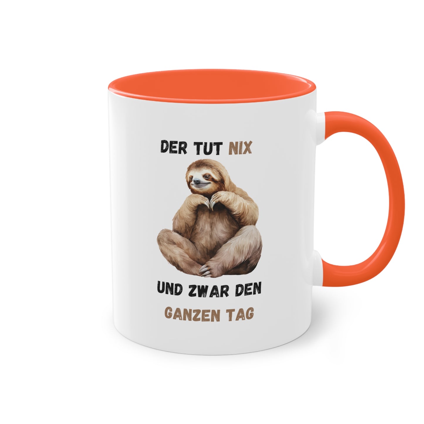 Der tut nix und zwar den ganzen Tag - Zwei-Ton-Kaffeetasse