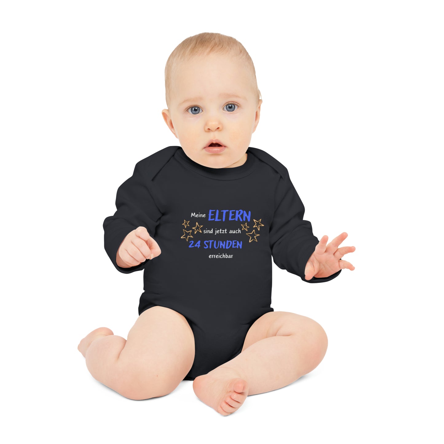 Organic Long Sleeve Baby Romper - My parents are now also available 24 hours a day