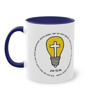 Ich bin als das Licht in die Welt gekommen, damit jeder, der an mich glaubt - Zwei-Ton-Tasse