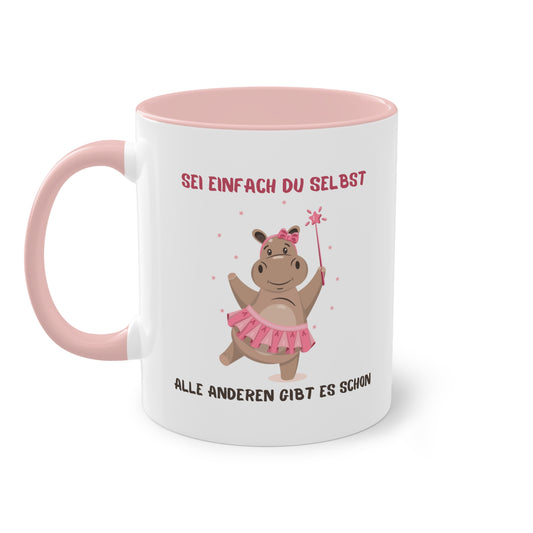 Sei einfach Du selbst. Die anderen gibt es schon - Zwei-Ton-Kaffeetasse