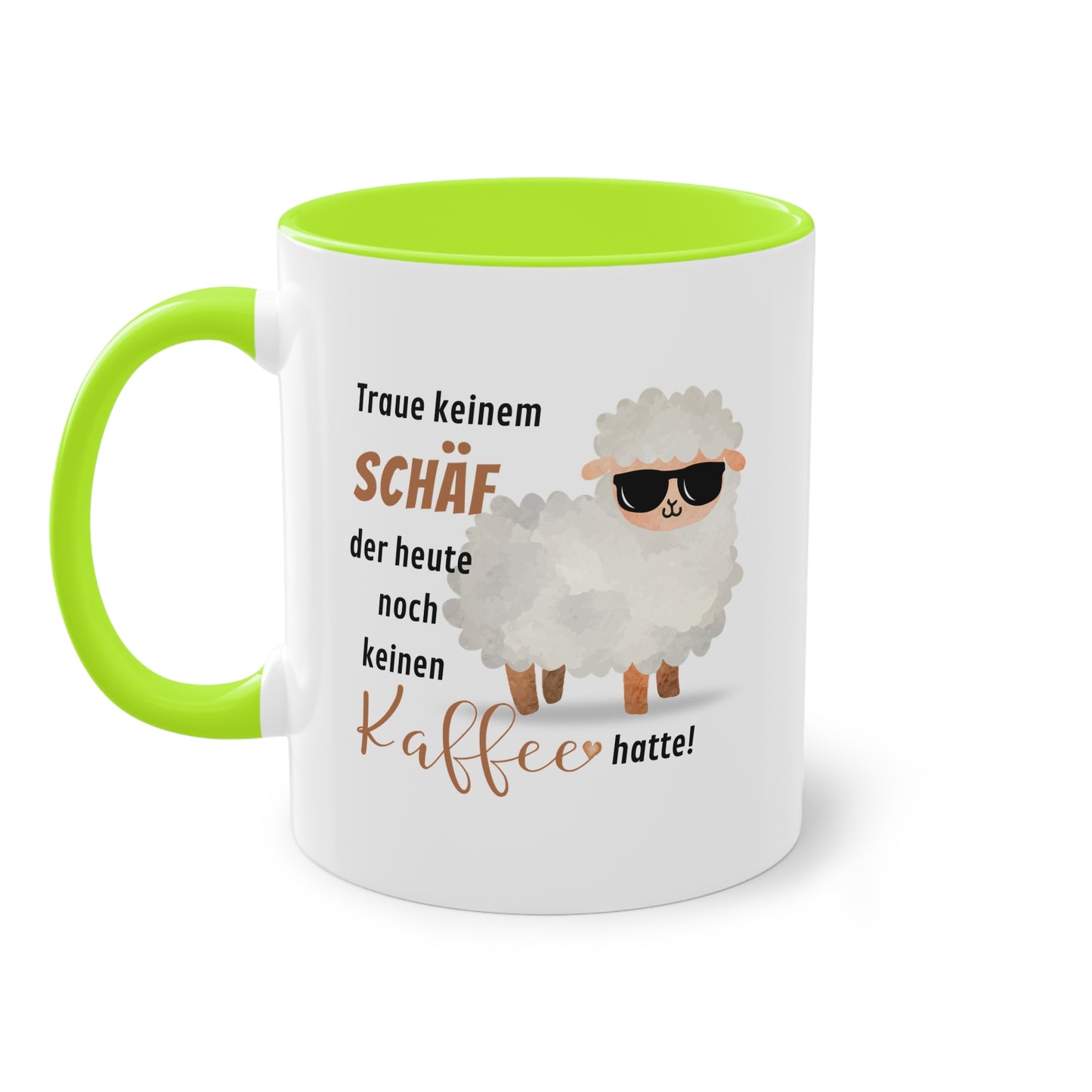 Traue keinem Schäf der heute noch keinen Kaffee hatte! - Zwei-Ton-Tasse