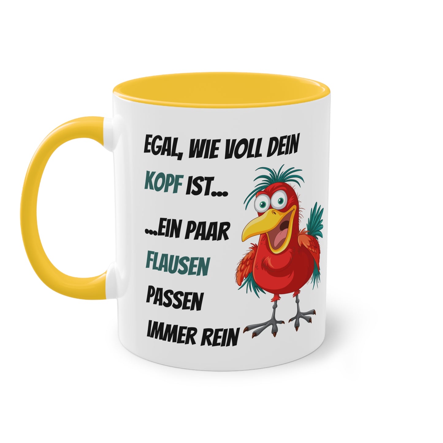 Egal, wie voll dein Kopf ist...ein paar Flausen passen immer rein - Zwei-Ton-Tasse