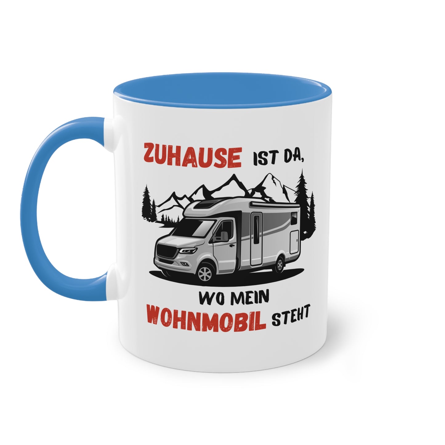 Zuhause ist da, wo mein Wohnmobil steht - Zwei-Ton-Tasse