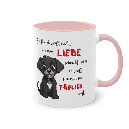 Ein Hund weiß nicht, wie man Liebe schreibt aber - Zwei-Ton-Kaffeetasse