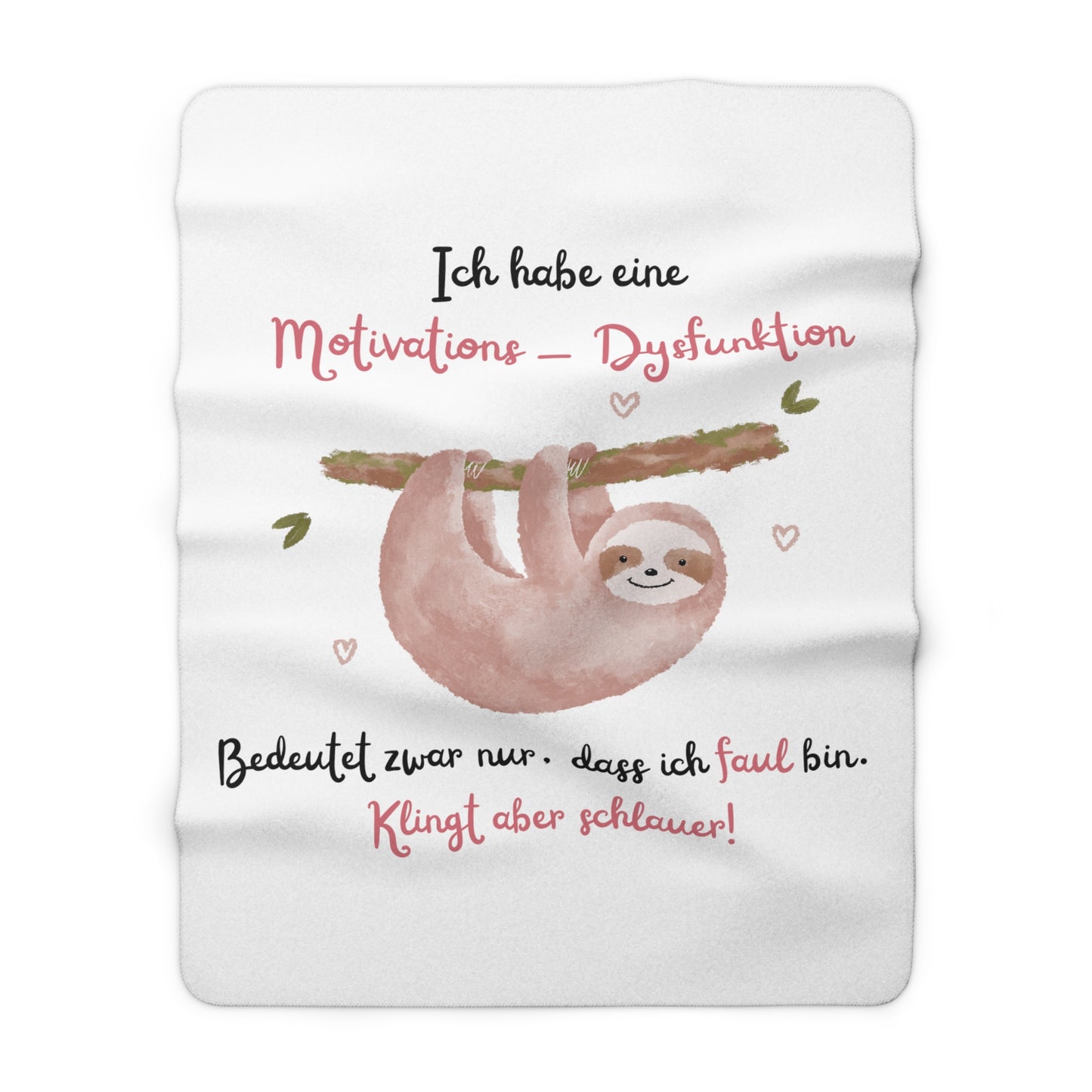 Ich habe eine Motivations - Dysfunktion (3) - Sherpa Fleece Decke